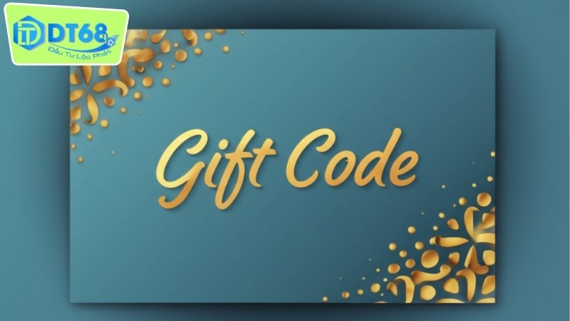 Giftcode DT68 miễn phí mỗi ngày 3 Cách lấy giftcode cho DT68